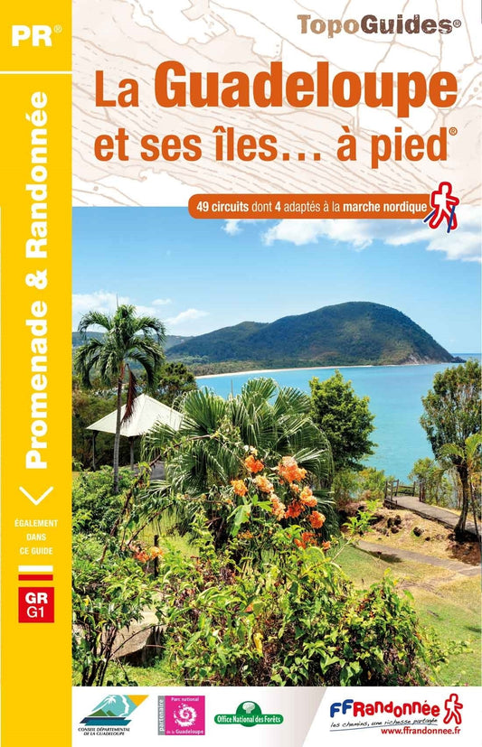 La Guadeloupe et ses îles à pied | Topoguide FFRP