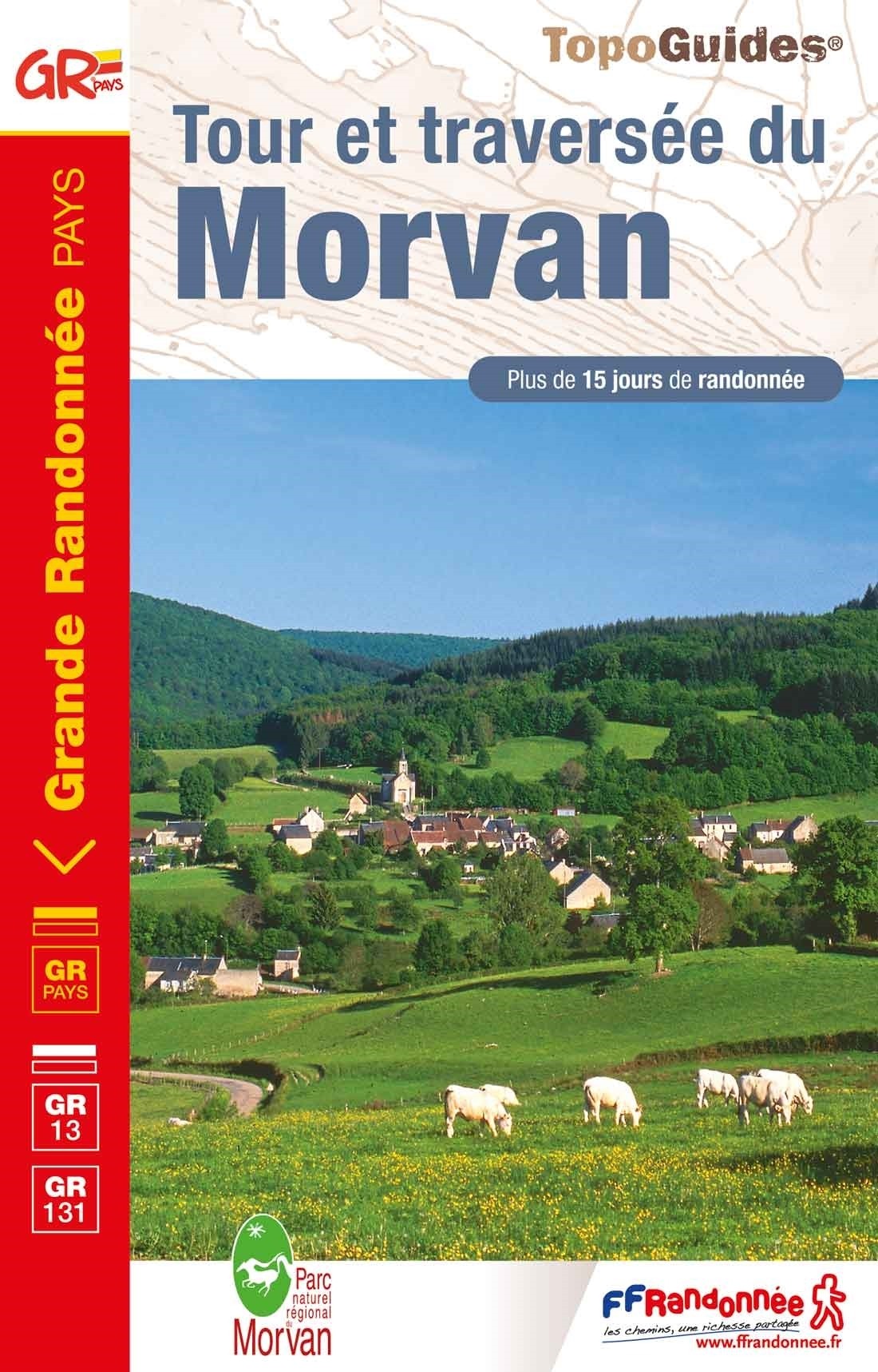 La traversée du Morvan en 15 jours | Topoguide FFRP