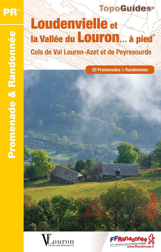 Loudenvielle et la vallee de louron | Topoguide FFRP