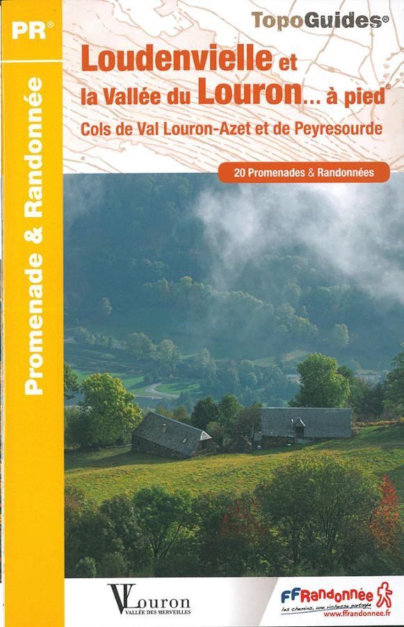 Loudenvielle et la vallee de louron | Topoguide FFRP