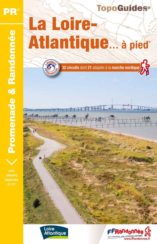 La Loire-Atlantique en 32 balades | Topoguide FFRP