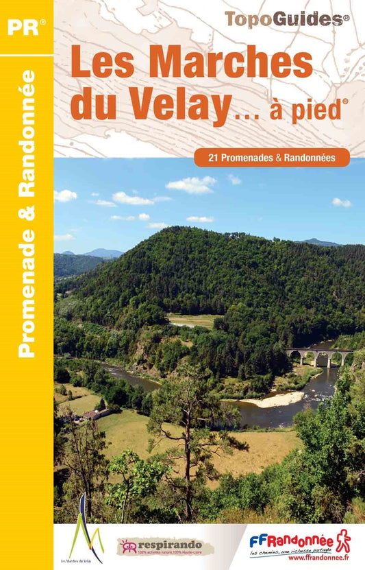 Les Marches du Velay, 21 randonnées | Topoguide FFRP