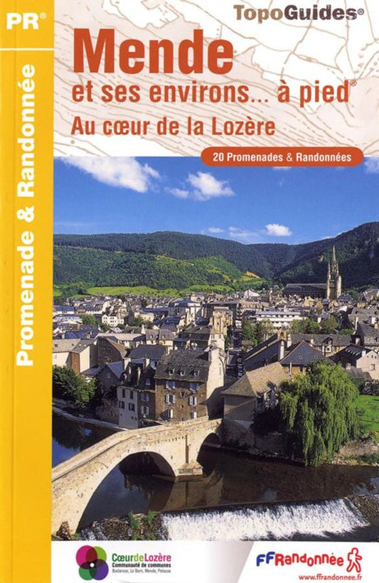 Balades à Mende et dans ses environs | Topoguide FFRP