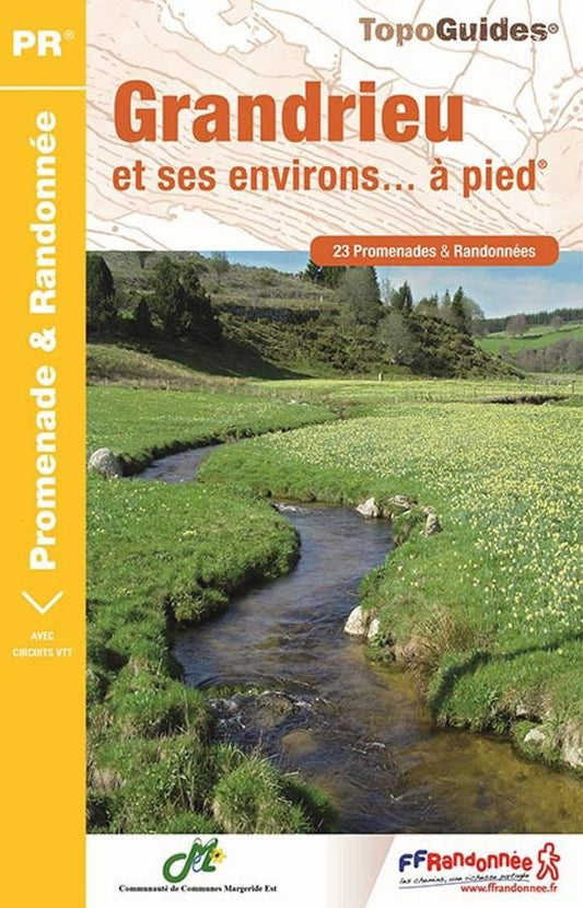 Grandrieu, 23 promenades et randonnées | Topoguide FFRP