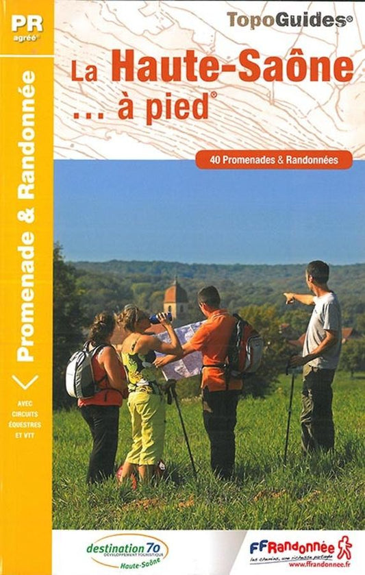 La Haute-Saône en 40 promenades à pied | Topoguide FFRP