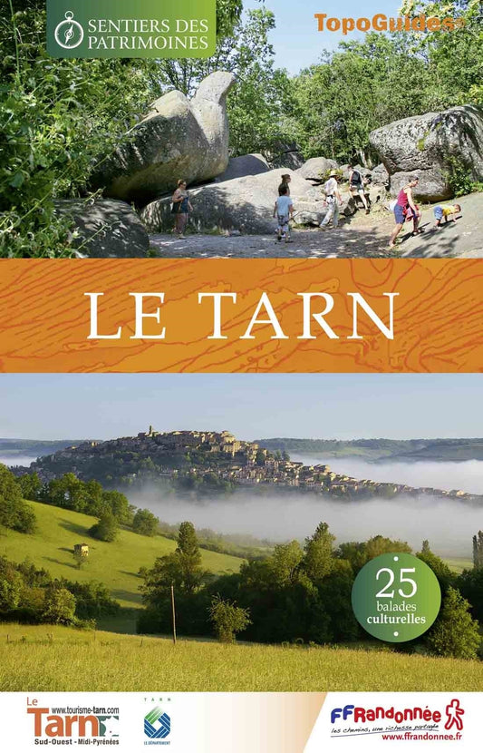 Les sentiers des Patrimoines du Tarn | Topoguide FFRP