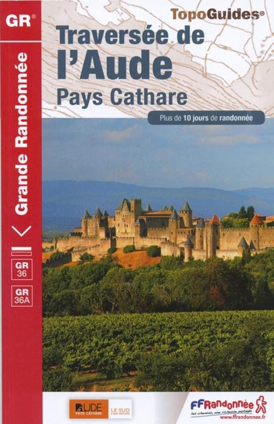 GR36 - Traversée de l'Aude - Pays Cathare | Topoguide FFRP