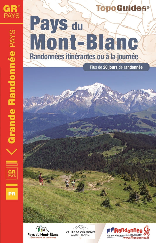 Pays du Mont-Blanc, 20 jours de randonnées | Topoguide FFRP