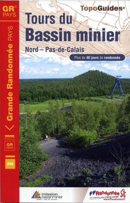 Tours du Bassin Minier - Nord Pas-de-Calais | Topoguide FFRP