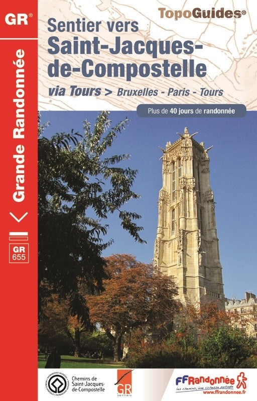 St-Jacques-de-Compostelle via Tours | Topoguide FFRP