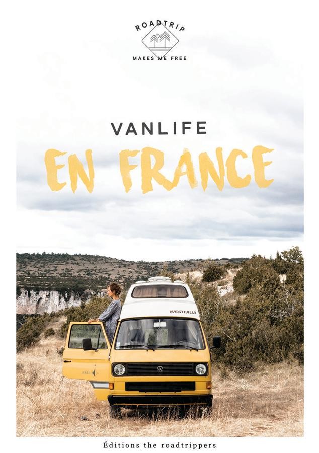 VANLIFE en France - Road-trips.