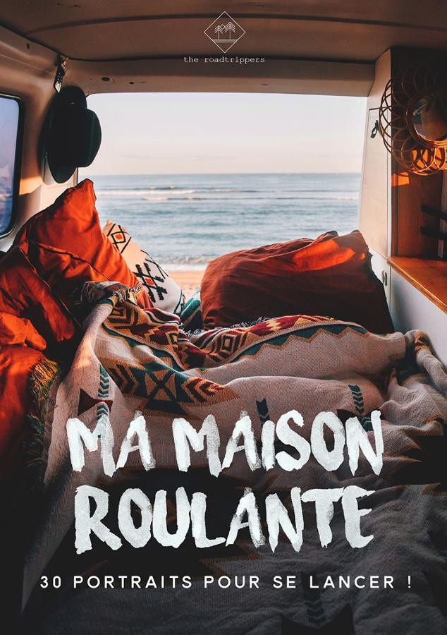 Ma maison roulante - édition The roadtrippers