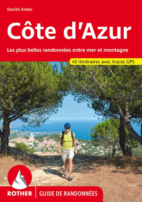 Guide Rother de randonnée la Côte d'Azur