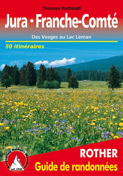 Guide Rother de randonnée Jura