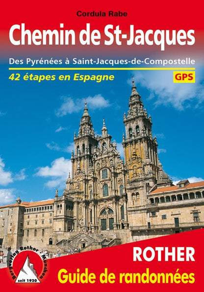 Guide Rother de randonnée Chemin de St Jacques - Espagne