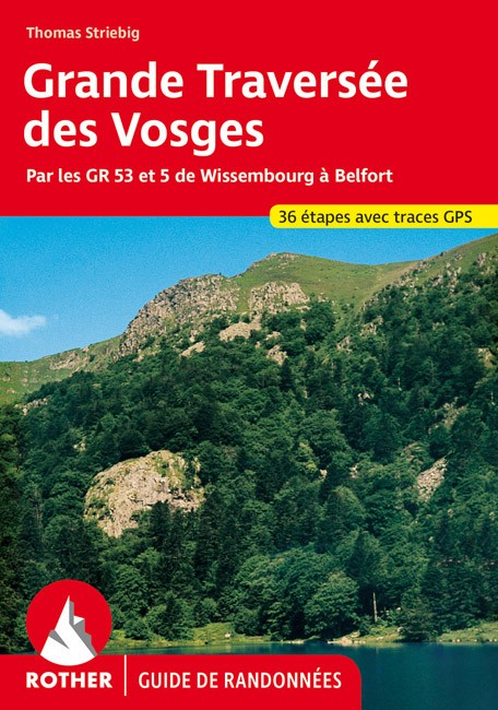 Guide Rother de randonnée La grande traversée des Vosges