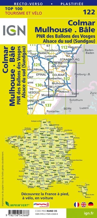 Carte Ign N° 122 Colmar Mulhouse Bâle - Pnr Des Ballons Des Vosges   Alsace Du Sud (Sundgau)