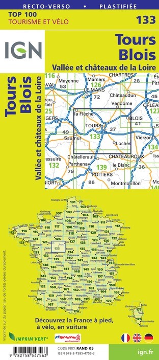 Carte Ign N° 133 Tours Blois - Vallée Et Châteaux De La Loire