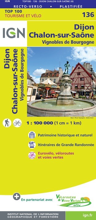 Carte Ign N° 136 Dijon Chalon Sur Saône - Vignobles De Bourgogne