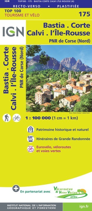 Carte Ign N° 175 Bastia Corte Calvi L'Île-Roussev4 - Pnr De Corse (Nord)