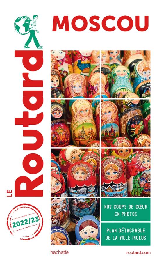 Le guide du routard MOSCOU 2022 / 2023