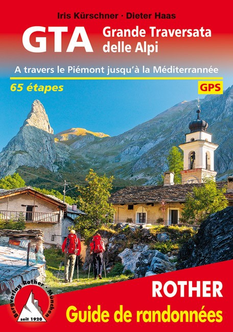 Guide Rother de randonnée Grande Traversata delle Alpi GTA - couverture du livre
